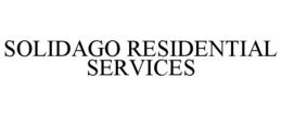 SOLIDAGO RESIDENTIAL SERVICES trademark