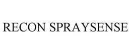RECON SPRAYSENSE trademark