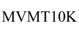 MVMT10K trademark