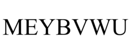 MEYBVWU trademark