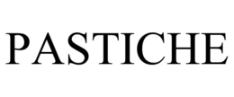 PASTICHE trademark