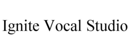 IGNITE VOCAL STUDIO trademark