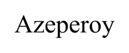 AZEPEROY trademark
