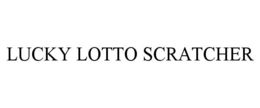 LUCKY LOTTO SCRATCHER trademark