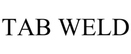TAB WELD trademark