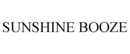 SUNSHINE BOOZE trademark