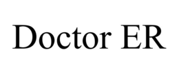 DOCTOR ER trademark