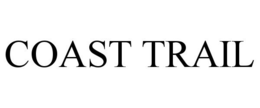 COAST TRAIL trademark