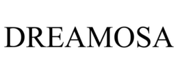 DREAMOSA trademark