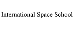 INTERNATIONAL SPACE SCHOOL trademark