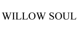 WILLOW SOUL trademark