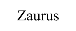 ZAURUS trademark