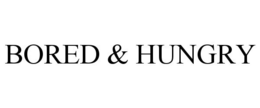 BORED & HUNGRY trademark