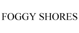 FOGGY SHORES trademark