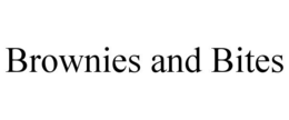 BROWNIES AND BITES trademark