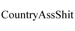 COUNTRYASSSHIT trademark