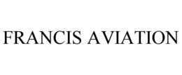 FRANCIS AVIATION trademark