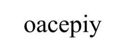 OACEPIY trademark