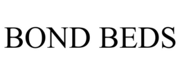 BOND BEDS trademark