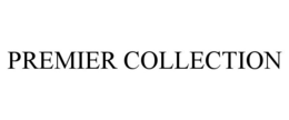 PREMIER COLLECTION trademark