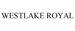 WESTLAKE ROYAL trademark