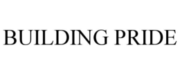 BUILDING PRIDE trademark