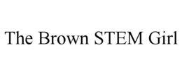 THE BROWN STEM GIRL trademark