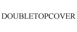DOUBLETOPCOVER trademark