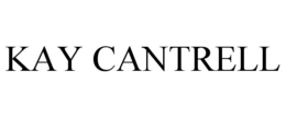 KAY CANTRELL trademark