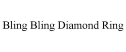 BLING BLING DIAMOND RING trademark