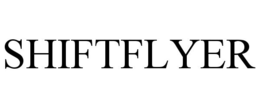 SHIFTFLYER trademark