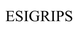 ESIGRIPS trademark