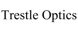 TRESTLE OPTICS trademark