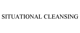 SITUATIONAL CLEANSING trademark
