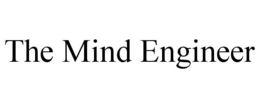 THE MIND ENGINEER trademark