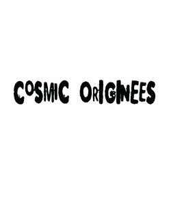 COSMIC ORIGINEES trademark