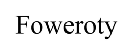 FOWEROTY trademark