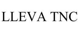 LLEVA TNC trademark