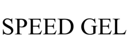 SPEED GEL trademark
