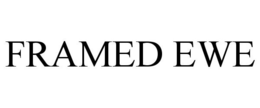 FRAMED EWE trademark