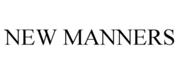 NEW MANNERS trademark