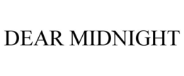 DEAR MIDNIGHT trademark
