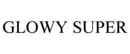 GLOWY SUPER trademark