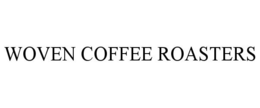 WOVEN COFFEE ROASTERS trademark