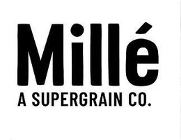 MILLÉ A SUPERGRAIN CO. trademark