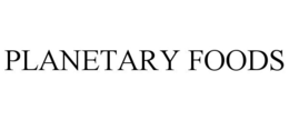 PLANETARY FOODS trademark