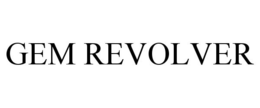 GEM REVOLVER trademark
