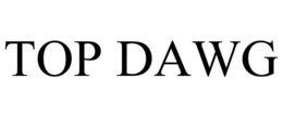 TOP DAWG trademark