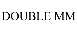 DOUBLE MM trademark