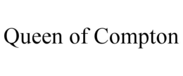 QUEEN OF COMPTON trademark